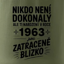 Nikdo není dokonalý ale ti narození v roce 1963 jsou zatraceně blízko