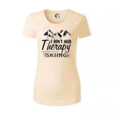 I dont need therapy - Skiing