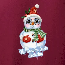 Ne, není mi teplo dědečku