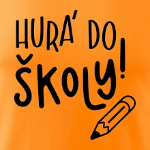 Hurá do školy!