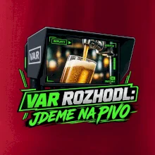 Var rozhodl jdeme na pivo