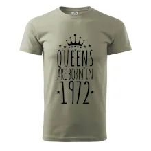Queens are born in 1972