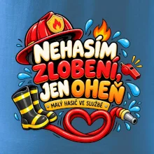 Nehasím zlobení jen oheň