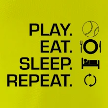 Play Eat Sleep Repeat tenis