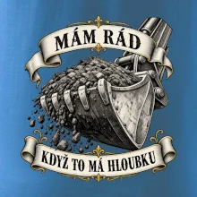 Mám rád když to má hloubku
