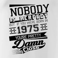 Nobody is perfect - 1975