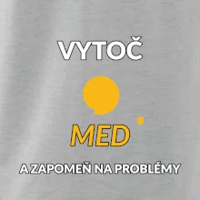 Vytoč med a zapomeň na problémy