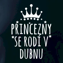 Princezny se rodí v dubnu