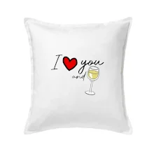 I love you and white wine