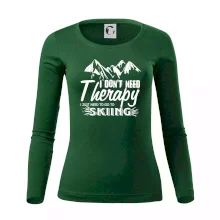 I dont need therapy - Skiing I dont need therapy - Skiing