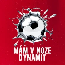 Mám v noze dynamit