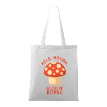 Hele, houba, já do ni kopnu