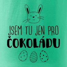 Jsem tu jen pro čokoládu