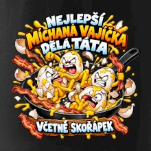 Nejlepší míchaná vajíčka dělá táta Včetně skořápek