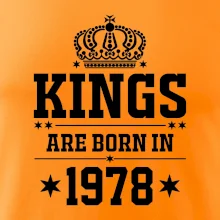 Kings are born in 1978