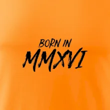 Born in - Římské číslo 2016