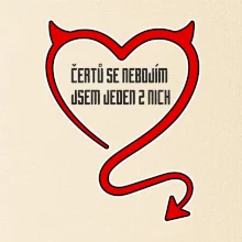 Čertů se nebojím, jsem jeden z nich