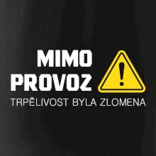Mimo provoz - trpělivost byla zlomena Mimo provoz - trpělivost byla zlomena