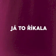 Já to říkala - tiskací