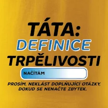 Táta definice trpělivosti