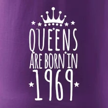 Queens are born in 1969