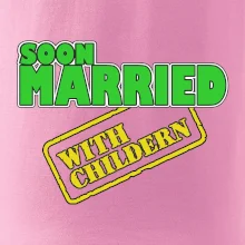 Soon married with childern