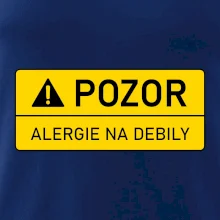 Pozor alergie na debily