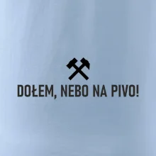 DOŁEM, NEBO NA PIVO!﻿