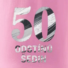 50 ODSTÍNŮ ŠEDIN