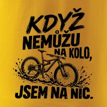 Když nemůžu na kolo jsem na nic - bahno