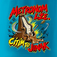 Metronom lže cítím to jinak