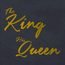 The King - His Queen - psací