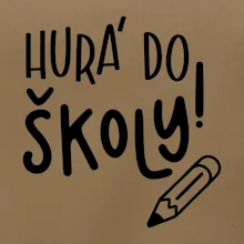 Hurá do školy!