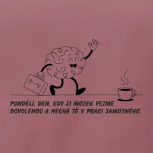 Pondělí, den, kdy si mozek vezme dovolenou