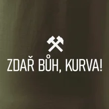 ZDAŘ BŮH, KURVA!﻿