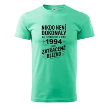 Nikdo není dokonalý ale ti narození v roce 1994 jsou zatraceně blízko
