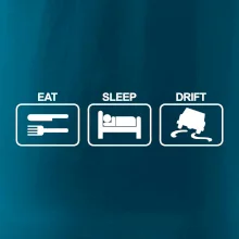 Eat sleep Drift