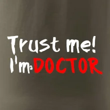 Trust me I´m  a Doctor / Věř mi jsem Doctor