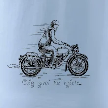 Celý život na výletě - motorka Celý život na výletě - motorka