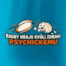 Ragby hraju kvůli zdraví psychickému