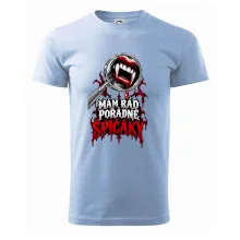 Mám rád pořádné špičáky