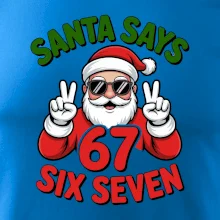 Santa says 67