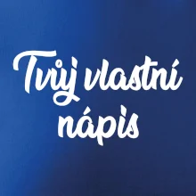 Tvuj vlastní nápis psací