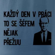 Každý den v práci to se šéfem nějak přežiju