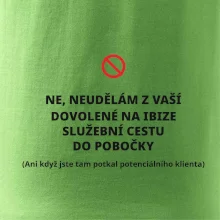 Dovolená na Ibize není služební cesta