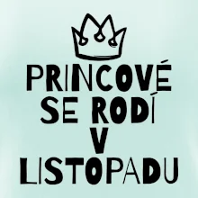 Princové se rodí v listopadu
