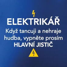 Elektrikář - hlavní jistič - Nápis na zádech