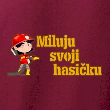 Miluju svoji hasičku