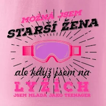 Lyže - možná jsem starší žena