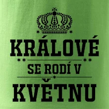 Králové se rodí v květnu